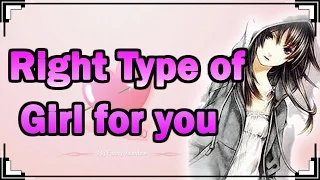 What Type Of Girl Is Right For You?