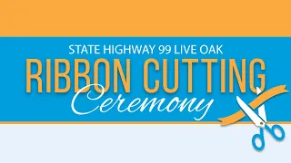 State Highway 99 Live Oak Streetscape, Safety & Roadway Improvement Project