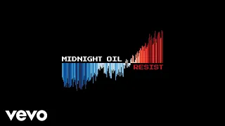 Midnight Oil - To the Ends of the Earth (Audio)