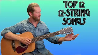 Top 12 12-string Songs