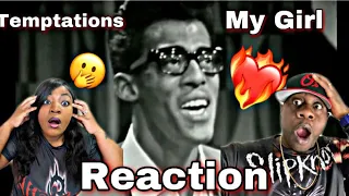 THEIR SINGING AND DANCING IS INCREDIBLE!!!! THE TEMPTATIONS -  MY GIRL (REACTION)