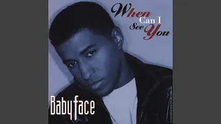 Babyface - When Can I See You (Remastered) [Audio HQ]