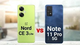 OnePlus Nord CE 3 Lite vs Redmi Note 11 Pro 5G