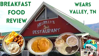 BREAKFAST FOOD REVIEW AT HILLBILLY'S RESTAURANT | PANCAKE HOUSE IN WEARS VALLEY, TN |