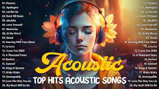 Acoustic songs 2023 🍀 Best english acoustic songs 🎸 Top hits tiktok acoustic songs with lyrics