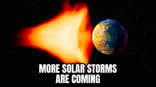 The BIGGEST Solar Storm in 20 Years Has Hit The Earth. But It's Just a Start!