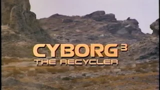 CYBORG 3: THE RECYCLER - (1995) Video Trailer