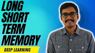 Deep Learning | Long Short Term Memory (LSTM)