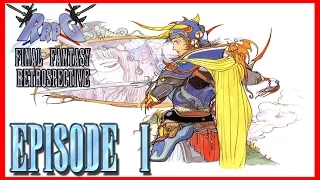 RRPG Final Fantasy Retrospective - Episode 1 (Final Fantasy I)