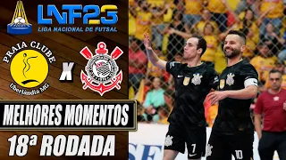 Melhores Momentos Praia Clube X Corinthians | 18ª Rodada | LNF 2023 (04/08/2023)