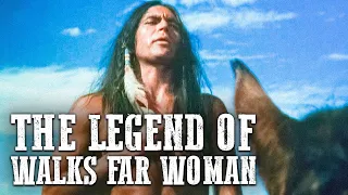 The Legend of Walks Far Woman | Free Western Movie | Indians