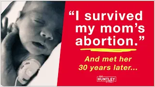 I survived my mom’s abortion & met her 30 years later