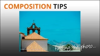 Photo Composition Tips