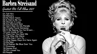 BarbaraStreisand new Collection Greatest Hits...and more || Best Songs Of BarbraStreisand