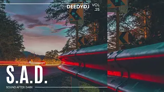 [Vocal trance] deedydj - S.A.D. (Sound After Dark) Mixtape Vol. 25