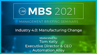 CAR MBS 2021 Day Two: Industry 4.0: Manufacturing Change