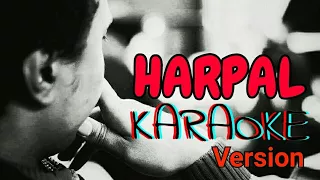 HARPAL - Nepali Karaoke Song (Track) | Deepak Bajracharya