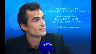 Raphaël ENTHOVEN : « CÉLINE antisémite : expliquons l’infâme ! » (2018) [Louis-Ferdinand CÉLINE]