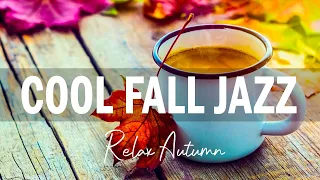 Cool Fall Jazz Music ☕ Sweet Jazz & Bossa Nova September Smooth for Work, Study and Relax