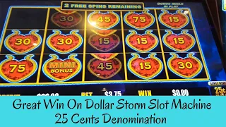 GREAT WIN ON DOLLAR STORM SLOT MACHINE 25 Cents Denomination - SunFlower Slots