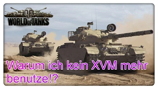 World of Tanks: Warum ich kein XVM mehr nutze! [Gameplay - Deutsch]