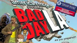 BAD DAY L.A. - WE DIDN'T START THE MUDBUTT