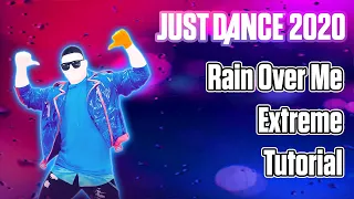 Rain Over Me Extreme - Pitbull ft Marc Anthony  -  TUTORIAL - Just Dance 2020 - Just Dance Unlimited