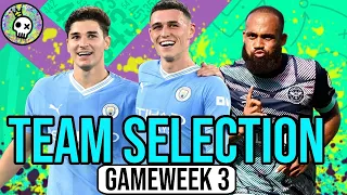 FPL Gameweek 3 Team Selection & Transfer Plan | Fantasy Premier League 23/24 Tips