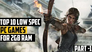 TOP 10 Games for Low Spec PC (2GB RAM / 512 MB VRAM / Intel HD Graphics) PART 1