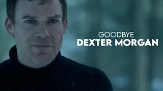 Goodbye [Dexter Morgan]