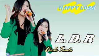 HAPPY LOSS - LDR - DINDA TERATU - HALAL BI HALAL PRAPATAN GAYENG - GD. KPN MAYONG