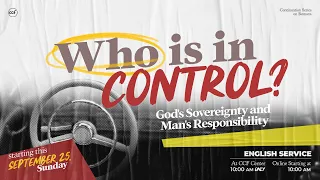 Take Comfort, God is in Control | Peter Tan-Chi