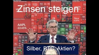 Warum die Zinsen steigen und was das mit Aktien, Gold, Silber + Bitcoin macht