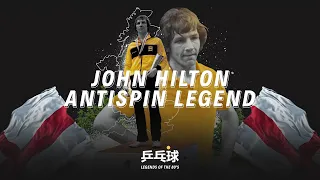 🔥 John Hilton | The Antispin Legend Who Surprised Europe In 1980