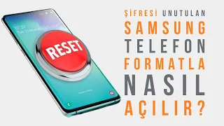 Şifresi Unutulan Samsun Telefon Nasıl Açılır? FORMATSIZ YÖNTEM ARTIK KULLANIM DIŞI NEDENİ AÇIKLAMADA