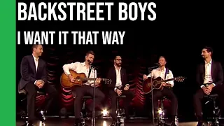 Backstreet Boys - I Want It That Way (acoustic) | subtitulada