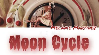 Melanie Martinez - MOON CYCLE (Lyrics Color Coded)