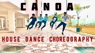 CANOA | House Dance Choreography By JAYESH MURKUTE | HIGH CIVILIANS CREW |