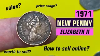 Rare UK Coins 1971 Elizabeth II NEW PENNY: What to Know Before Selling