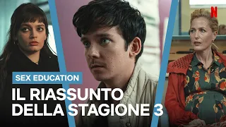 Il RIASSUNTO della STAGIONE 3 di Sex Education | Netflix Italia