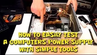 How to Easily Test a Computers Power Supply with Simple Tools