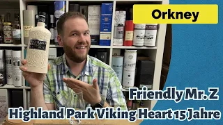 Highland Park Viking Heart 15 Jahre - Whisky Verkostung | Friendly Mr. Z