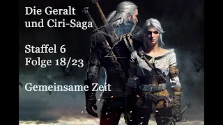 The Witcher Hörspiel-Serie [St. 6: Flg. 18] - Gemeinsame Zeit