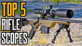 Top 5 Best Rifle Scope , Hunting Scope , Precision Scopes , and Long Range Scopes