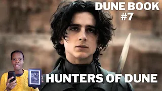 Hunters of Dune Summary - Dune Book 7