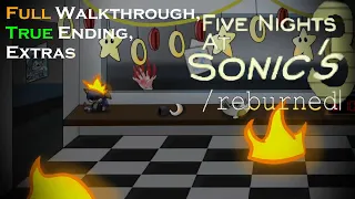 Five Nights at Sonic's 3 Reburned - Nights 1-6, True Ending, Extras