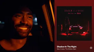 Max Cruise - Shadow in the Night (feat. The Motion Epic)