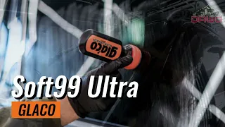 Soft99 Ultra Glaco Windshield Water Repellent 😎🔥