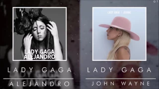 Lady Gaga - John Wayne (Mashup)