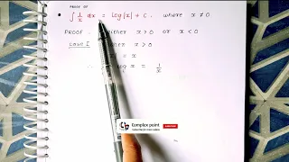 Prove that integral of 1/x dx = log |x| +c , where x not equal to 0 | Show |x| in both the cases